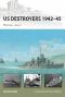 [Osprey New Vanguard 165] • US Destroyers 1942-45